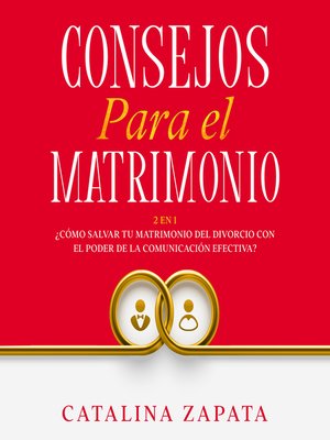 Consejos Para El Matrimonio - Audiobook